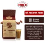 Pulls Coffee E2 80% Robusta Honey - 20% Cau Dat Arabica